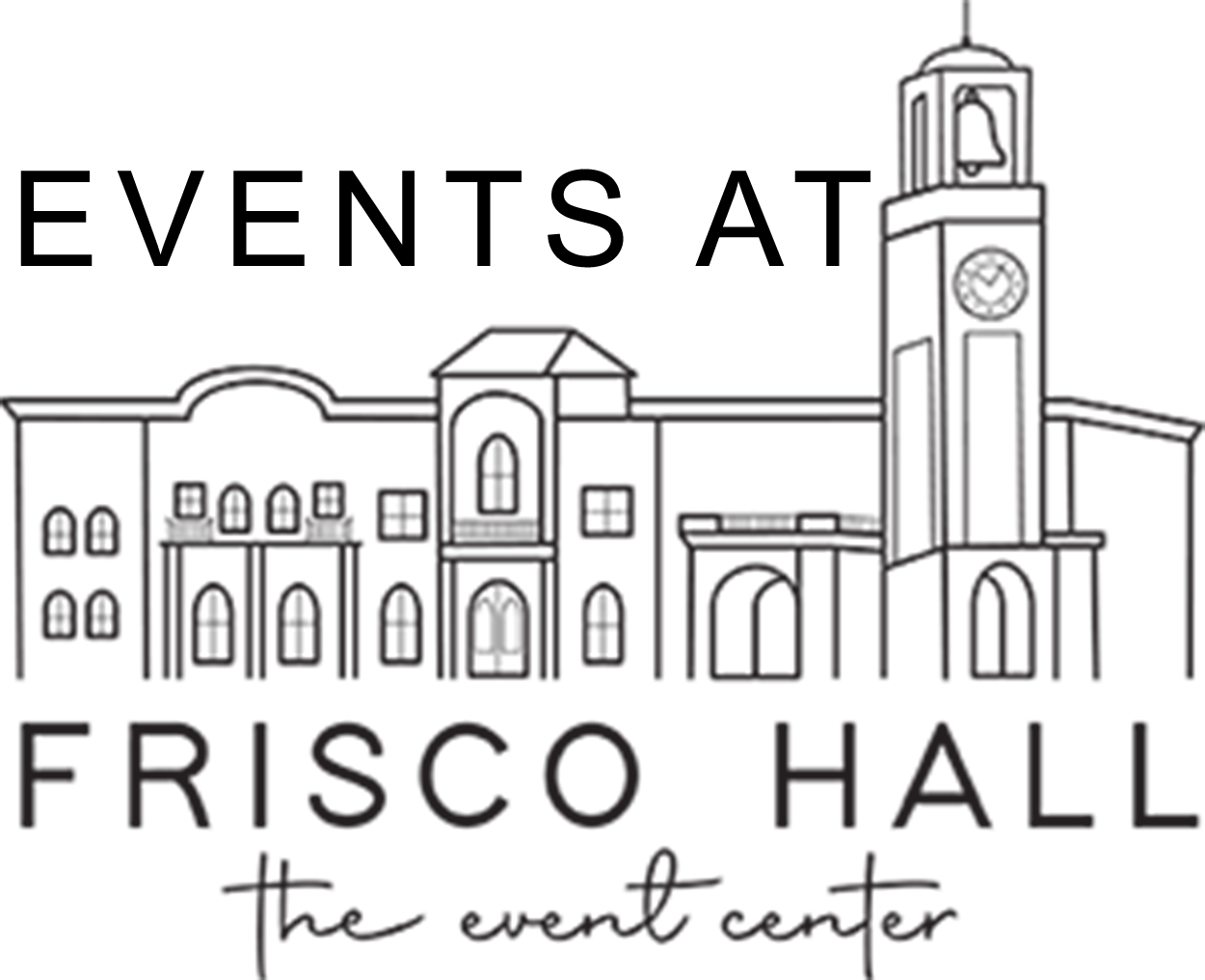 Frisco Hall Events